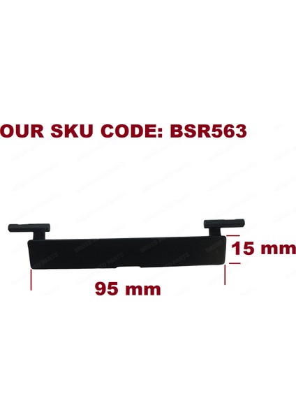 BSR563-1 Mercedes C Class W204 Için 4 Adet Tavan Oluk Çıta Port Kapak 2046983530 95 Mm*15 mm fiyatları