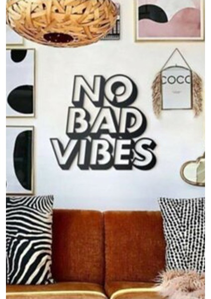 No Bad Vibes Duvar Yazısı