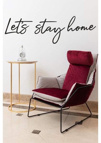 'let's Stay Home' Ahşap Duvar Yazısı