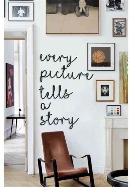 Every Picture Tells A Story Duvar Tablosu