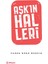 Aşk'ın Halleri - Faden Müge Mersin 1