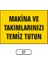 Makina ve Takımlarınızı Temiz Tutun Uyarı Ikaz Levhası 1