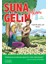 Suna Gelin Destanı - Tahsin Melan 1