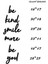 Be Kind Smile More Be You Duvar Yazısı 2