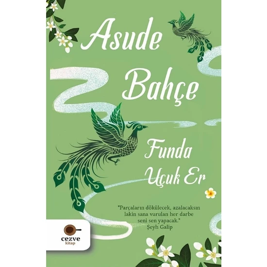 Asude Bahçe - Funda Uçuk Er