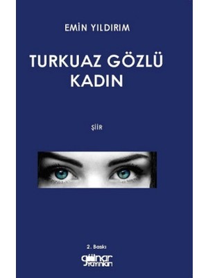 Turkuaz Gözlü Kadın - Emin Yıldırım