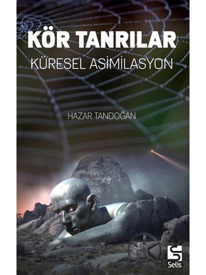 Kör Tanrılar - Hazar Tandoğan