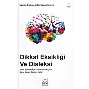 Dikkat Eksikliği ve Disleksi - Ramazan Şimşek
