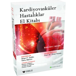 Griffin Kardiyovasküler Hastalıklar El Kitabı - Ömer Kozan