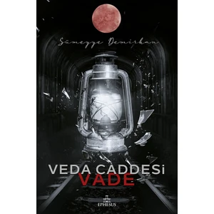 Veda Caddesi Vade Sümeyye Demirkan