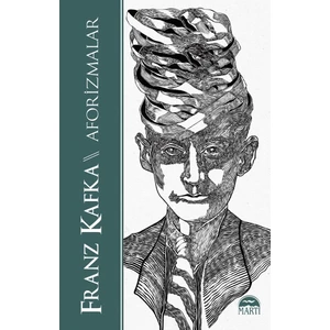 Aforizmalar - Franz Kafka