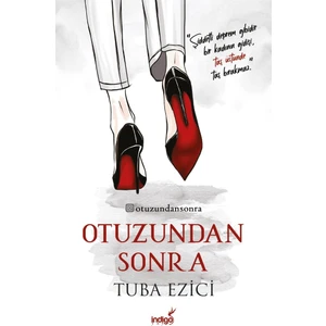 Otuzundan Sonra - Tuba Ezici