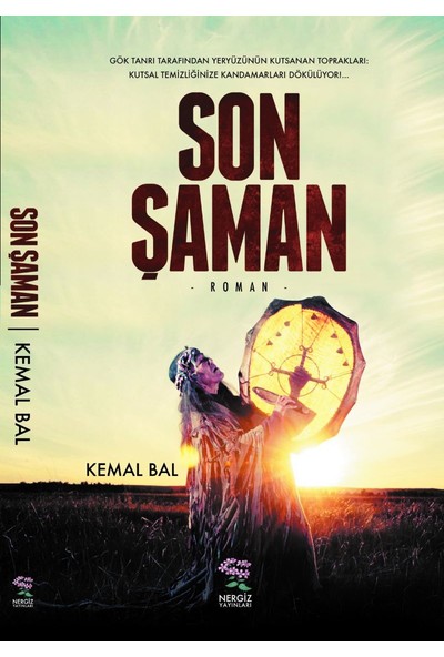 Son Şaman - Kemal Bal