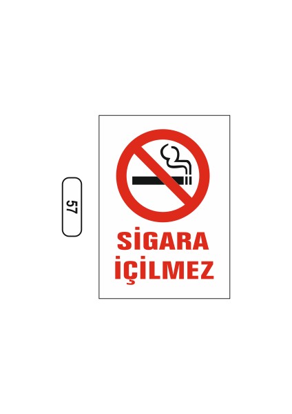 Sigara Içilmez Uyarı Ikaz Levhası