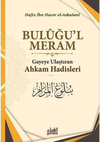 Buluğul Meram - Ibn Hacer El-Askalani