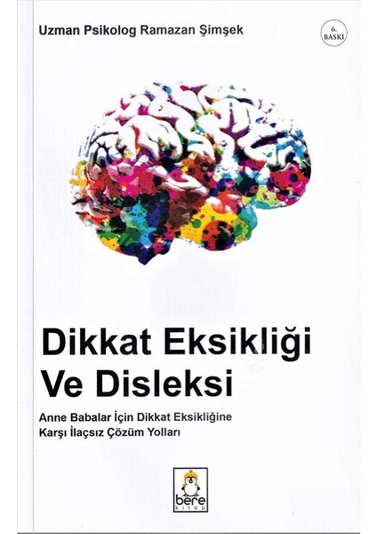 Dikkat Eksikliği ve Disleksi - Ramazan Şimşek