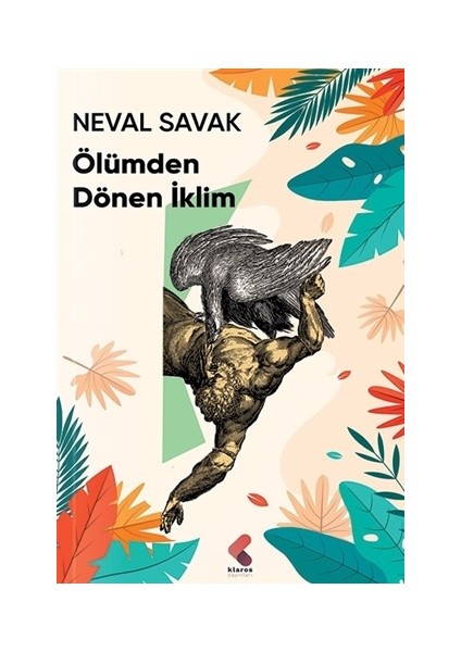 Ölümden Dönen Iklim - Neval Savak