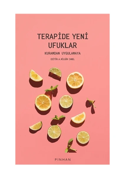 Terapide Yeni Ufuklar - Nilgün Canel