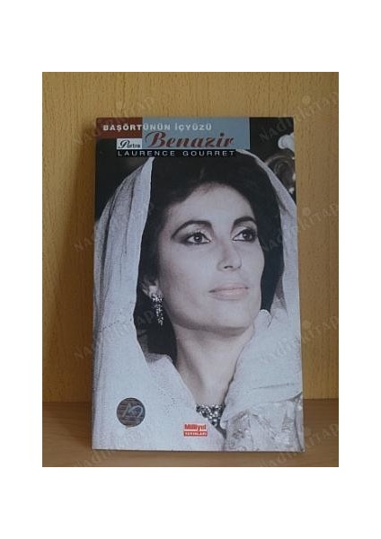 Benazir Başörtünün Içyüzü - Laurence Gourret