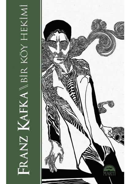 Bir Köy Hekimi - Franz Kafka