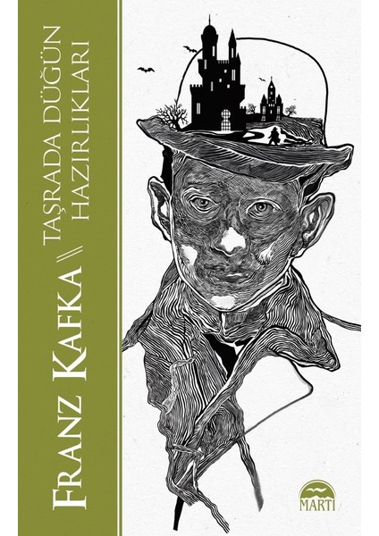 Taşrada Düğün Hazırlıkları - Franz Kafka