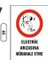 Elektrik Arızasına Müdahale Etme Uyarı Ikaz Levhası 1