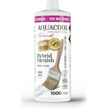 Aquacool Trend Hybrid Varnish Hobi Boyası Su Bazlı Hibrit Vernik 1000 ml Yarı Mat