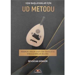 Ud Metodu Yeni Başlayanlar Için - Sevgican Güngör