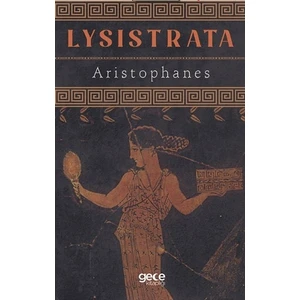 Lysistrata - Aristophanes