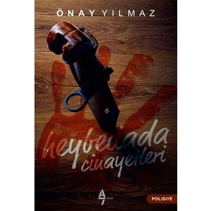 Heybeliada Cinayetleri - Önay Yılmaz
