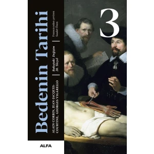 Bedenin Tarihi 3 (Ciltli) - Alain Corbin