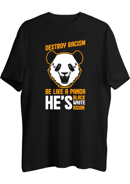 Racism Of Panda Tişört