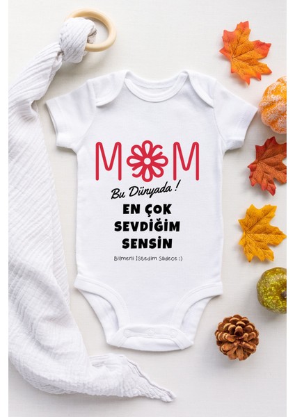 Unisex Bebek Beyaz En Çok Sevdiğim Sensin Mom Desenli Kısa Kol Body