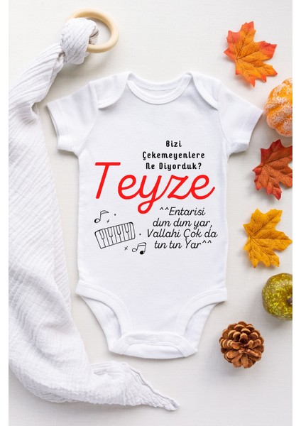 Unisex Bebek Bizi Çekemeyenler Teyze Desenli Kısa Kol Body