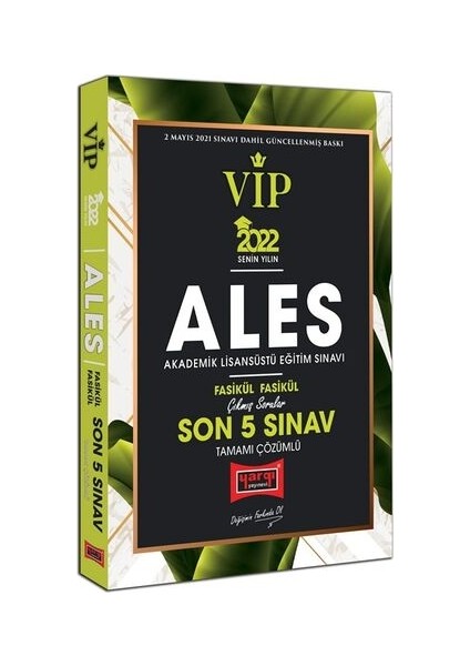 ALES 2022 VIP Tamamı Çözümlü Çıkmış Sorular Fasikül Fasikül Son 5 Sınav