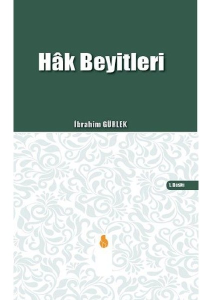 Hak Beyitleri - İbrahim Gürlek