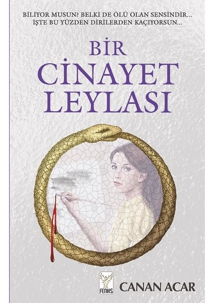 Bir Cinayet Leylası - Canan Acar