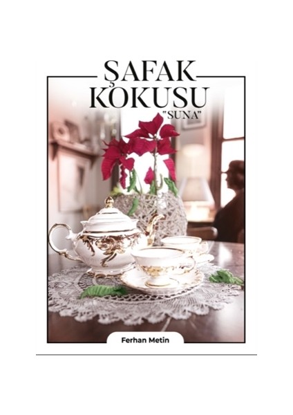 Şafak Kokusu - Ferhan Metin