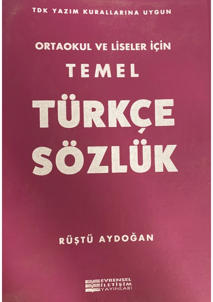 Evrensel İletişim Yayınları Temel Türkçe Sözlük (Ortaokul Ve Lise)