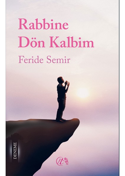 Rabbine Dön Kalbim - Feride Semir