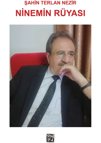 Ninemin Rüyası - Şahin Terlan Nezir