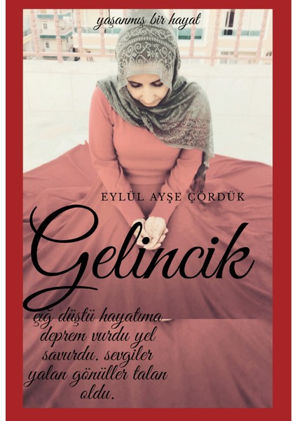 Gelincik - Eylül Ayşe Çördük