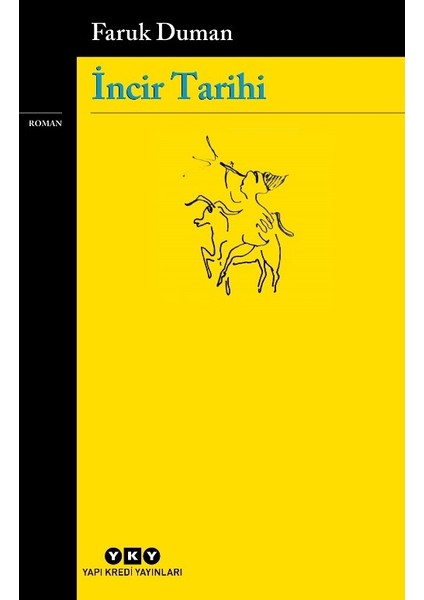 İncir Tarihi - Faruk Duman
