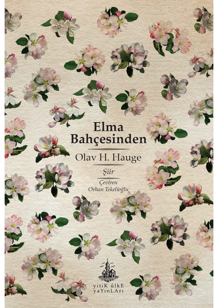 Elma Bahçesinden - Olav H. Hauge