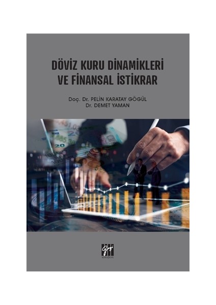 Döviz Kuru Dinamikleri ve Finansal Istikrar - Demet Yaman