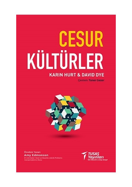 Cesur Kültürler - Karin Hurt - David Dye