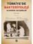 Türkiye'de Bakteriyoloji Alanında Gelişmeler (1876-1938) - Deniz Akpınar 1