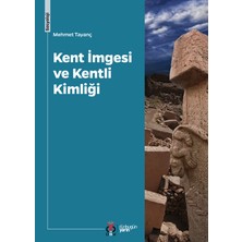 Dby Yayınları Kent Imgesi ve Kentli Kimliği