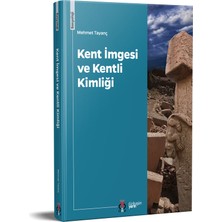 Dby Yayınları Kent Imgesi ve Kentli Kimliği