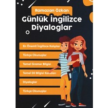 Günlük Ingilizce Diyaloglar - Ramazan Özkan